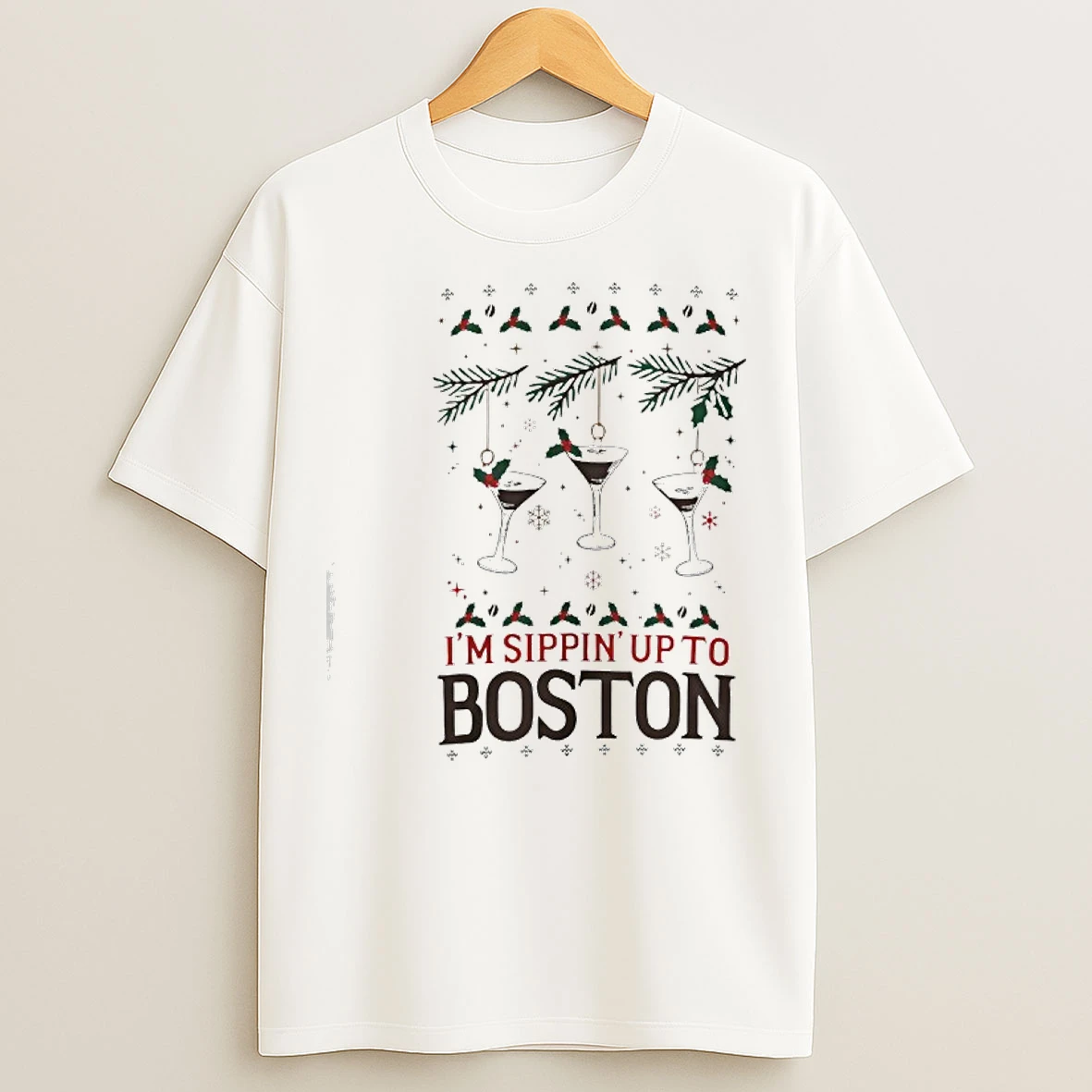 Classic Im Sippin Up To Boston Espresso Martini Ugly T Shirts