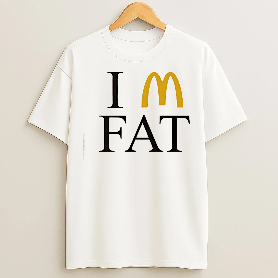 Classic Im Fat Mcdonalds Logo Funny T Shirts