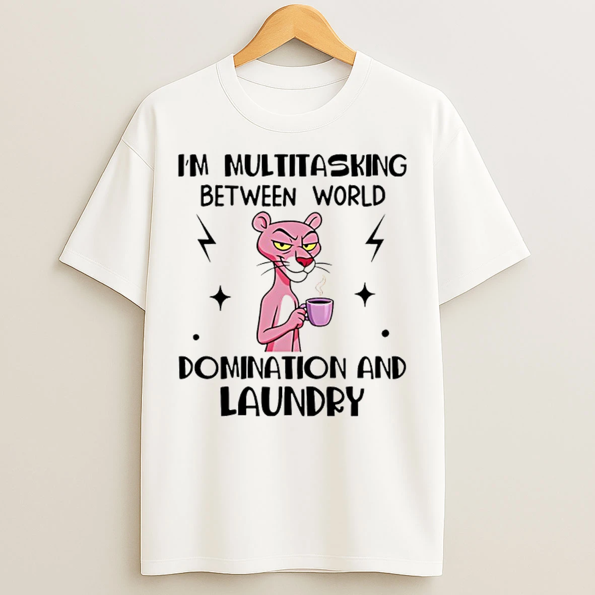Classic Im Multitasking Between World Domination And Laundry T Shirts