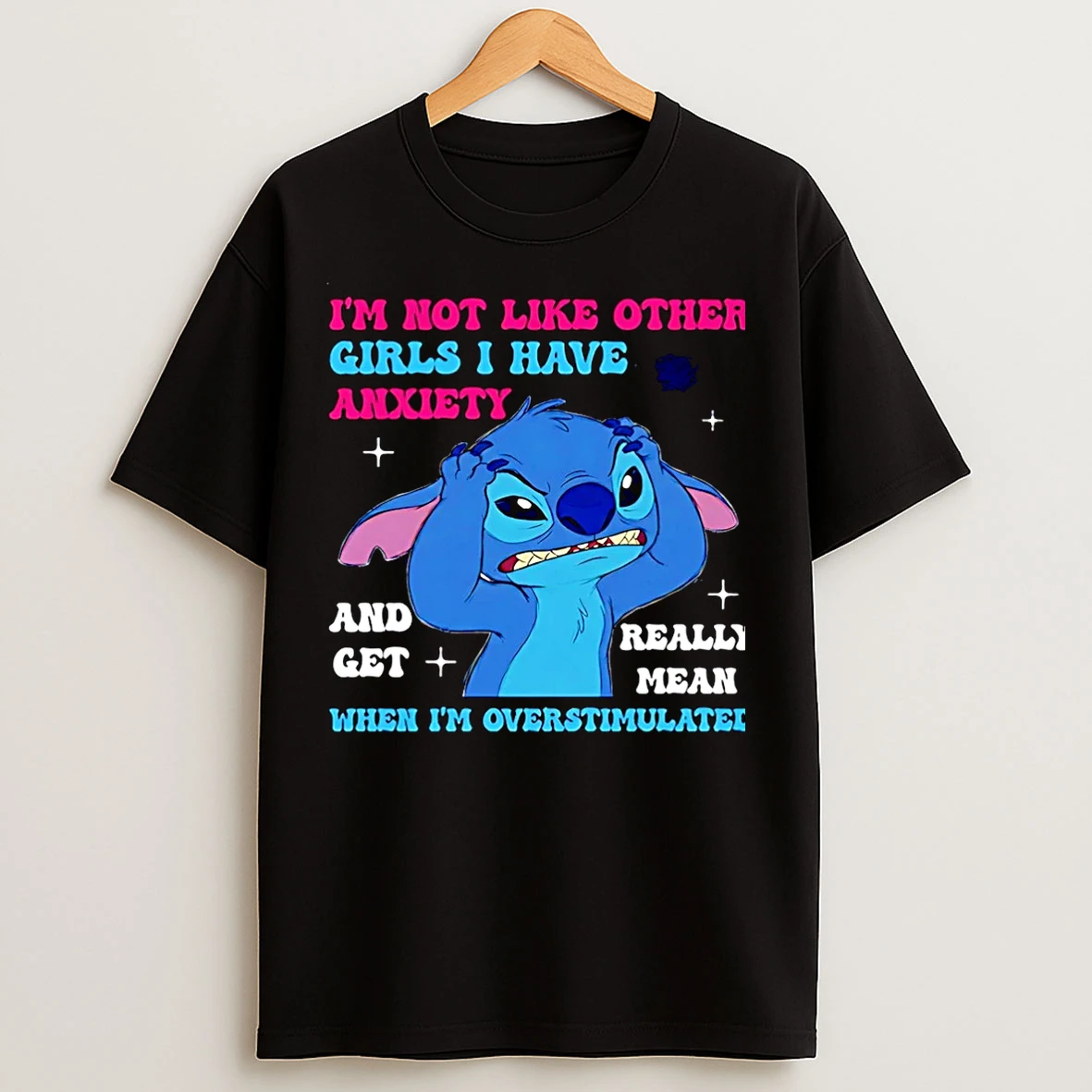 Classic Im Not Like Other Girls I Have Anxiety And Get Really Mean When Im Overstimulated Stitch Christmas T Shirts