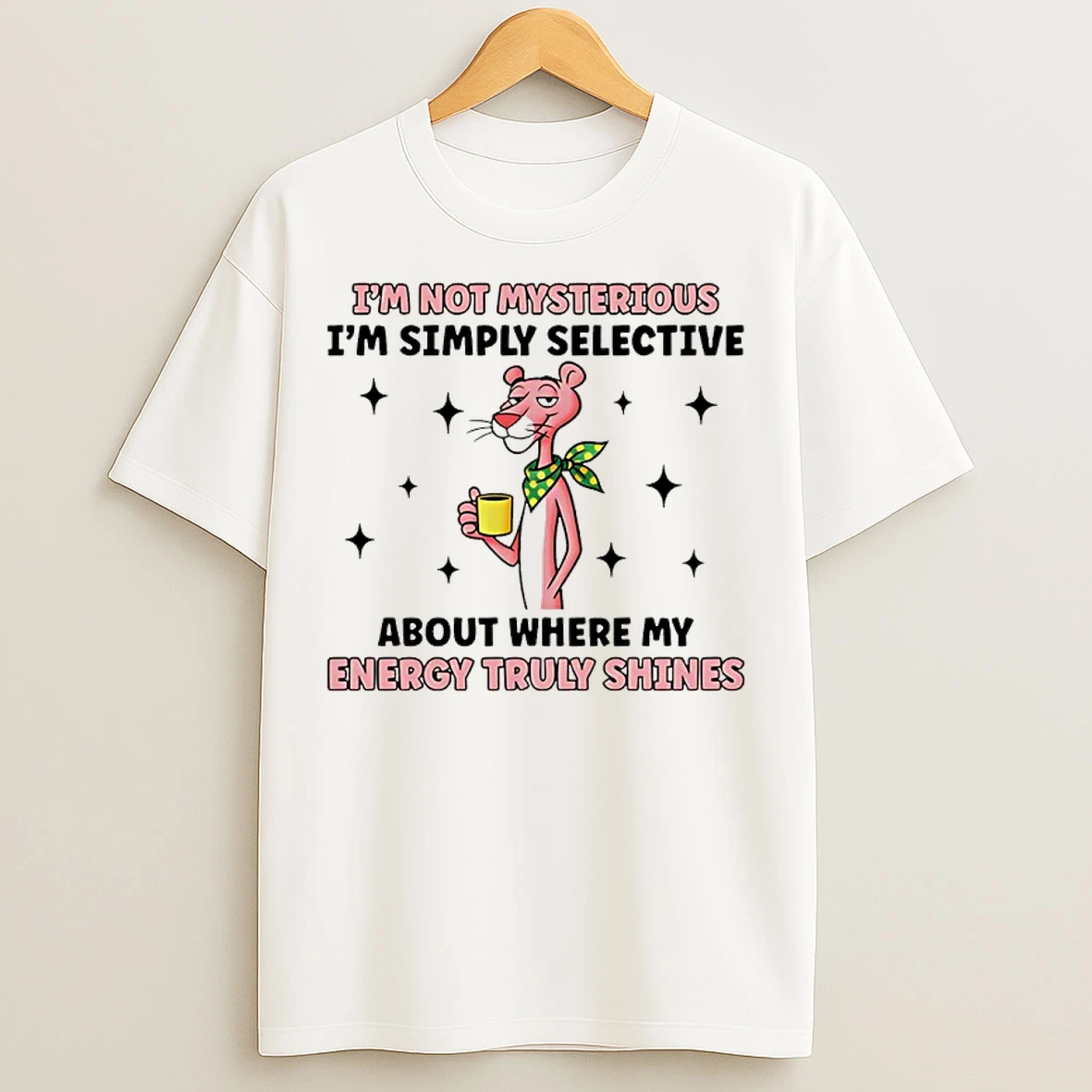 Classic Im Not Mysterious Im Simply Selective About Where My Energy Truly Shines T Shirts