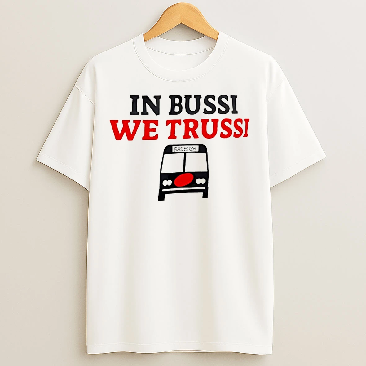Classic In Bussi We Trussi Carolina Hurricanes T Shirts