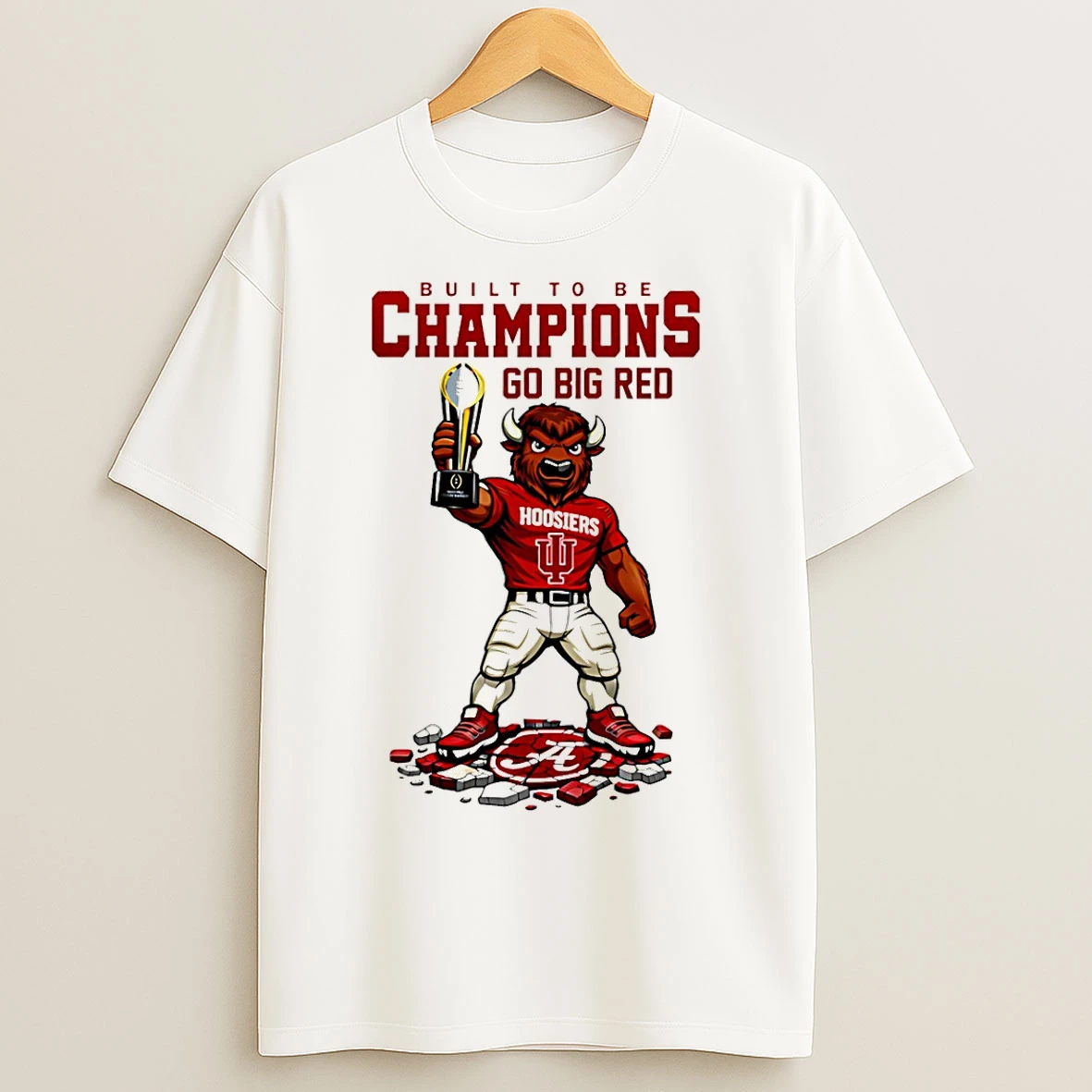 Classic Indiana Hoosiers 2026 Cfp Built To Be Champions Go Big Red T Shirts