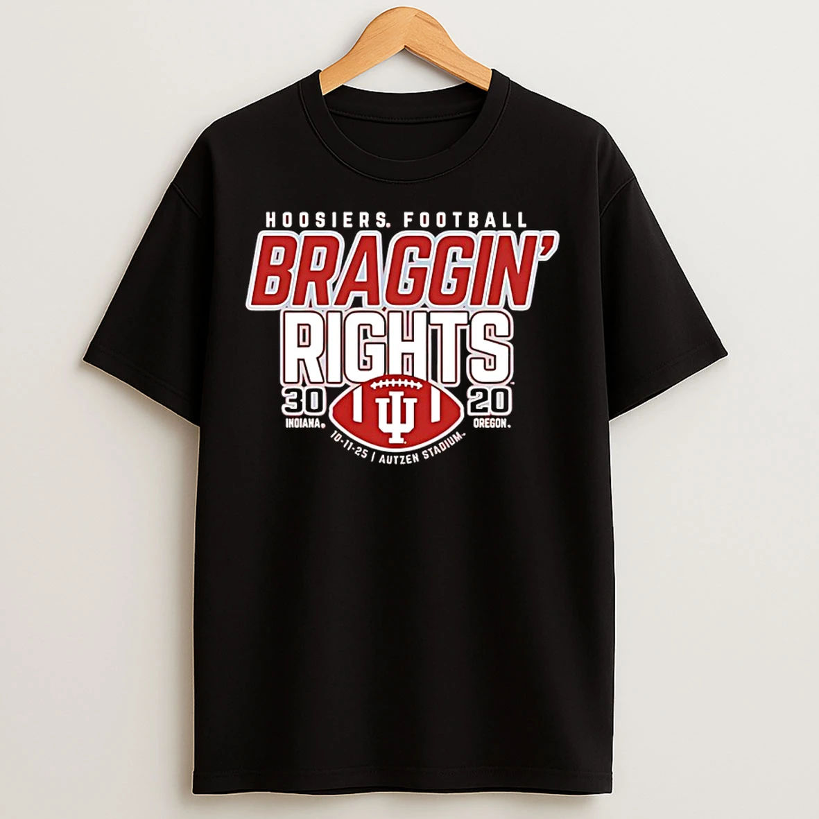 Classic Indiana Hoosiers Beat Oregon Ducks 30 20 Braggin Rights 2025 T Shirts