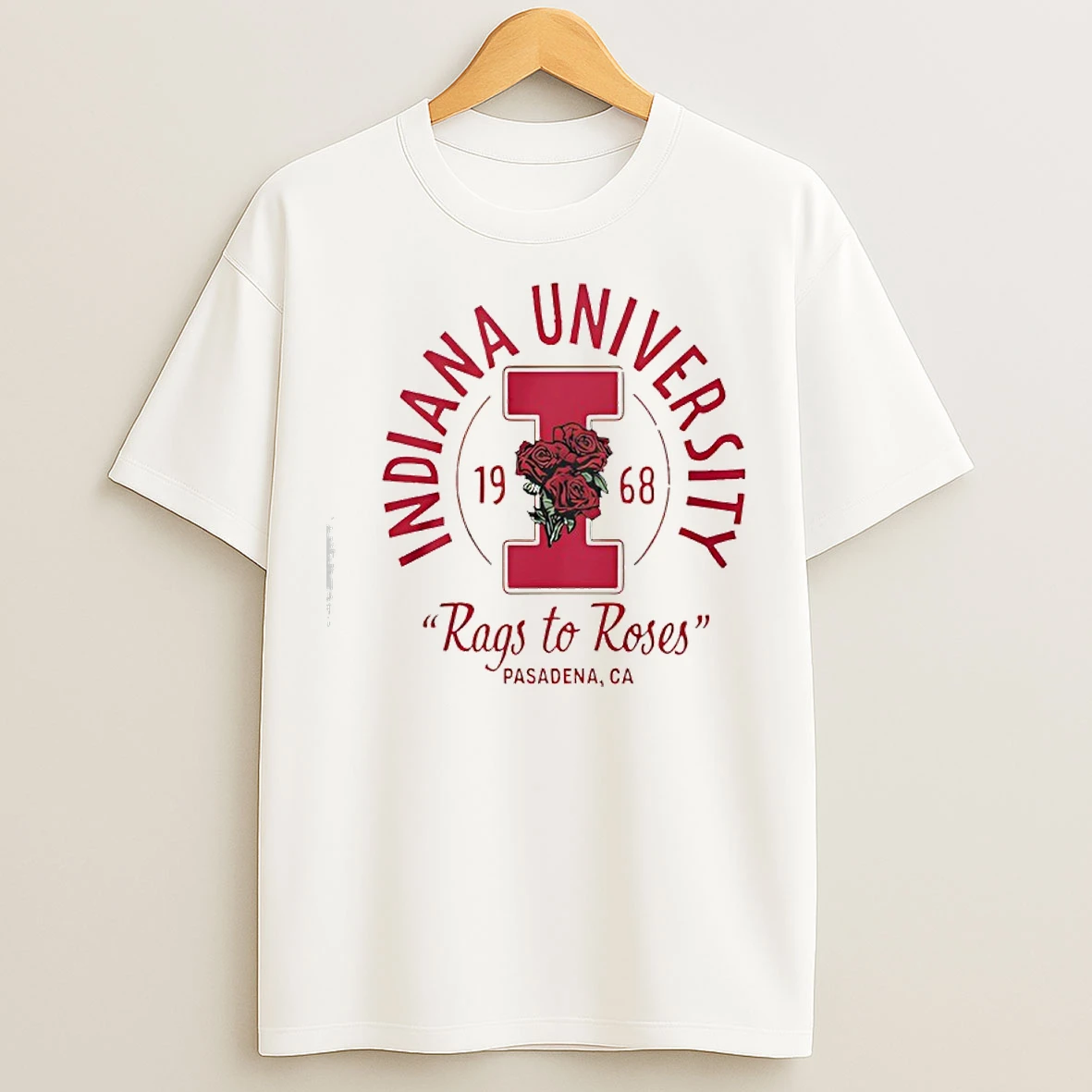 Classic Indiana University 1968 Rags To Roses Pasadena Ca T Shirts