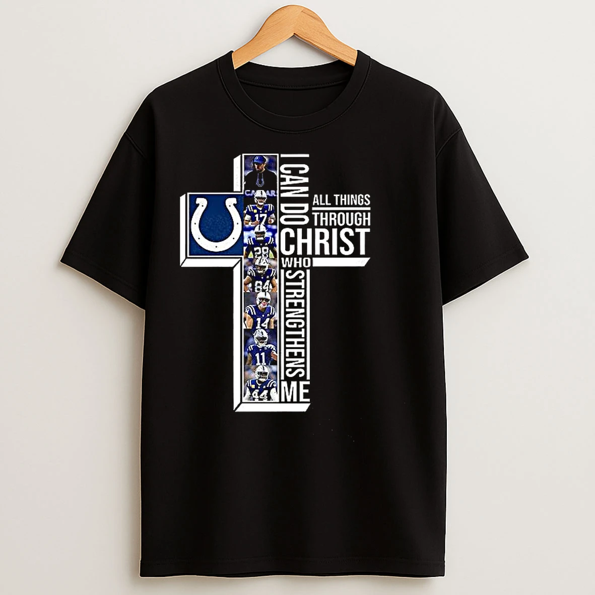 Classic Indianapolis Colts I Can Do Christ All Things Through Who Strengthens Me T Shirts