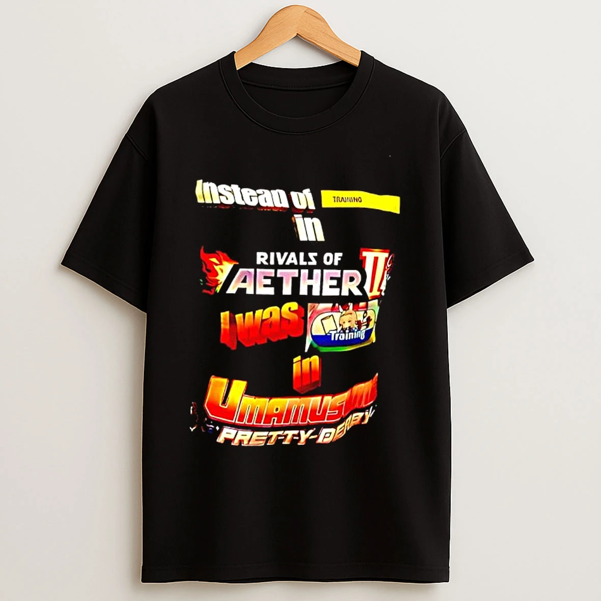 Classic Instead Of Training In Rivals Of Aether I Was In Uma Musume Pretty Derby T Shirts