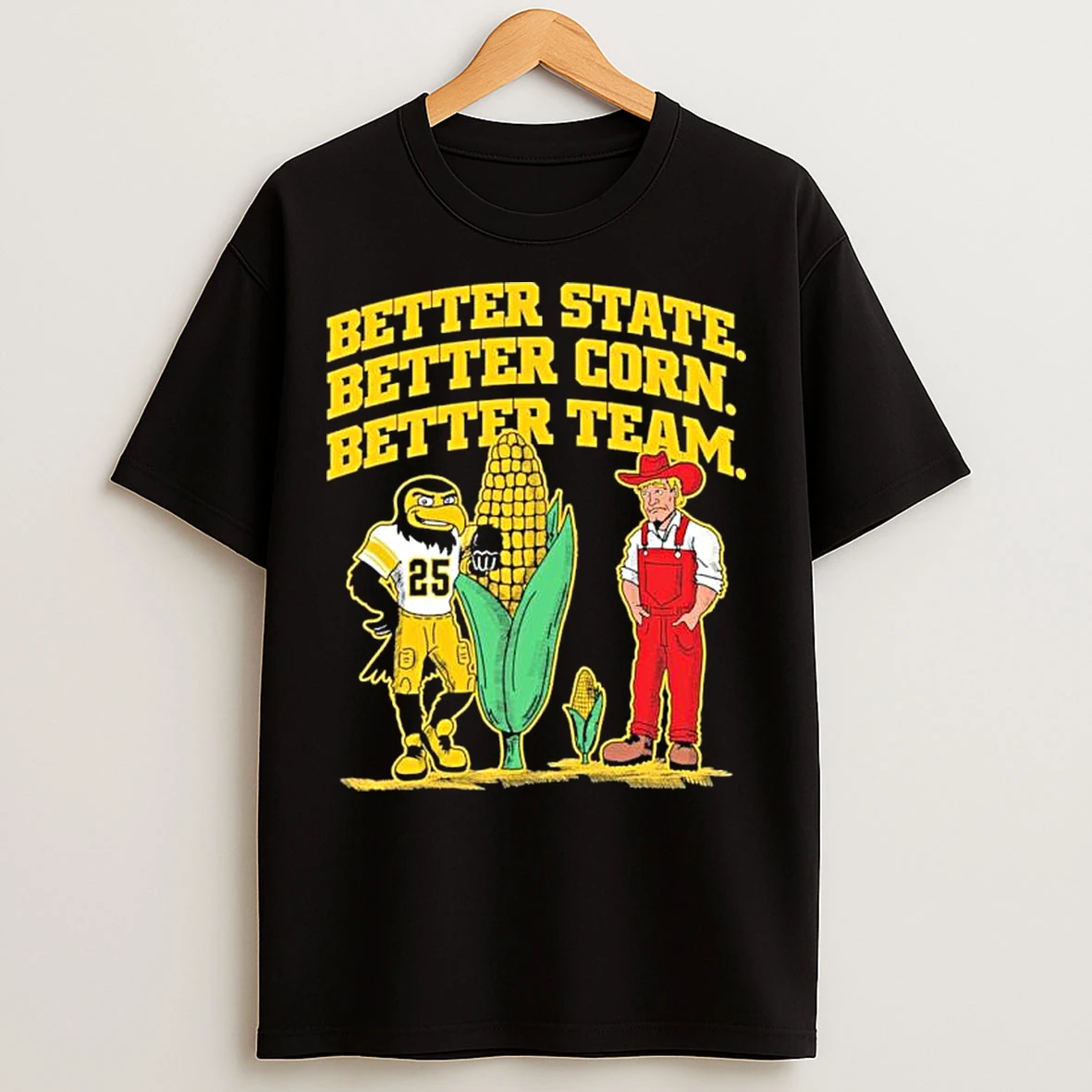 Classic Iowa Hawkeyes Better State Better Corn Better Team T Shirts