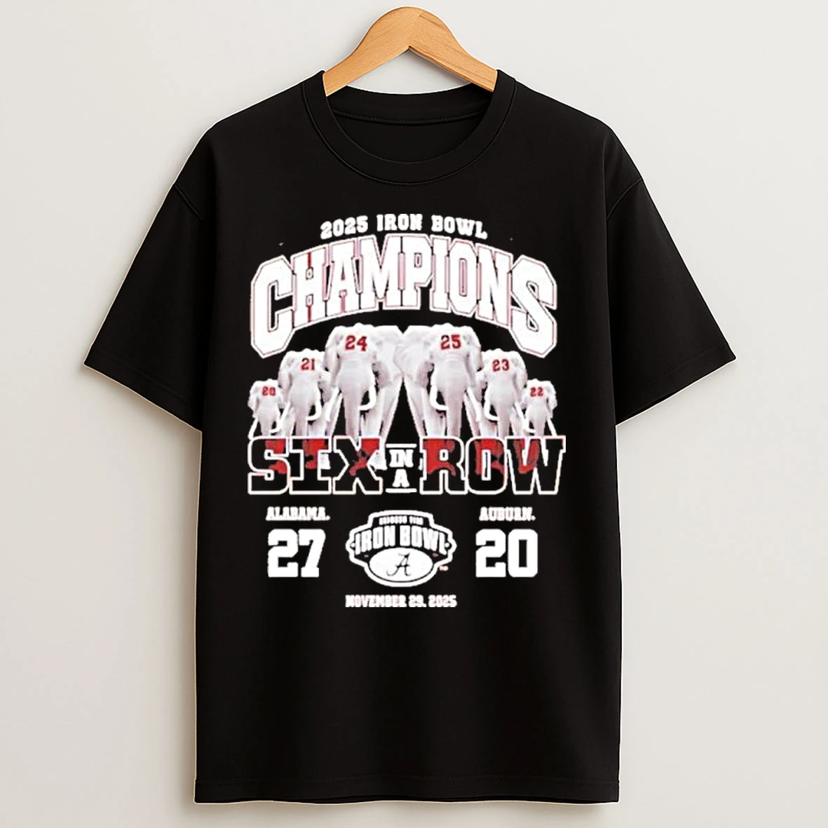 Classic Iron Bowl Champions 6 In A Row Alabama Beat Auburn T Shirts