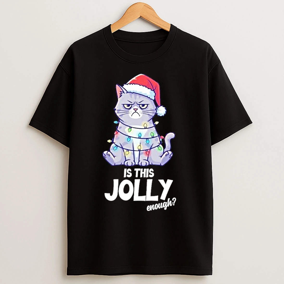 Classic Is This Jolly Enough Christmas Cat Xmas T Shirts