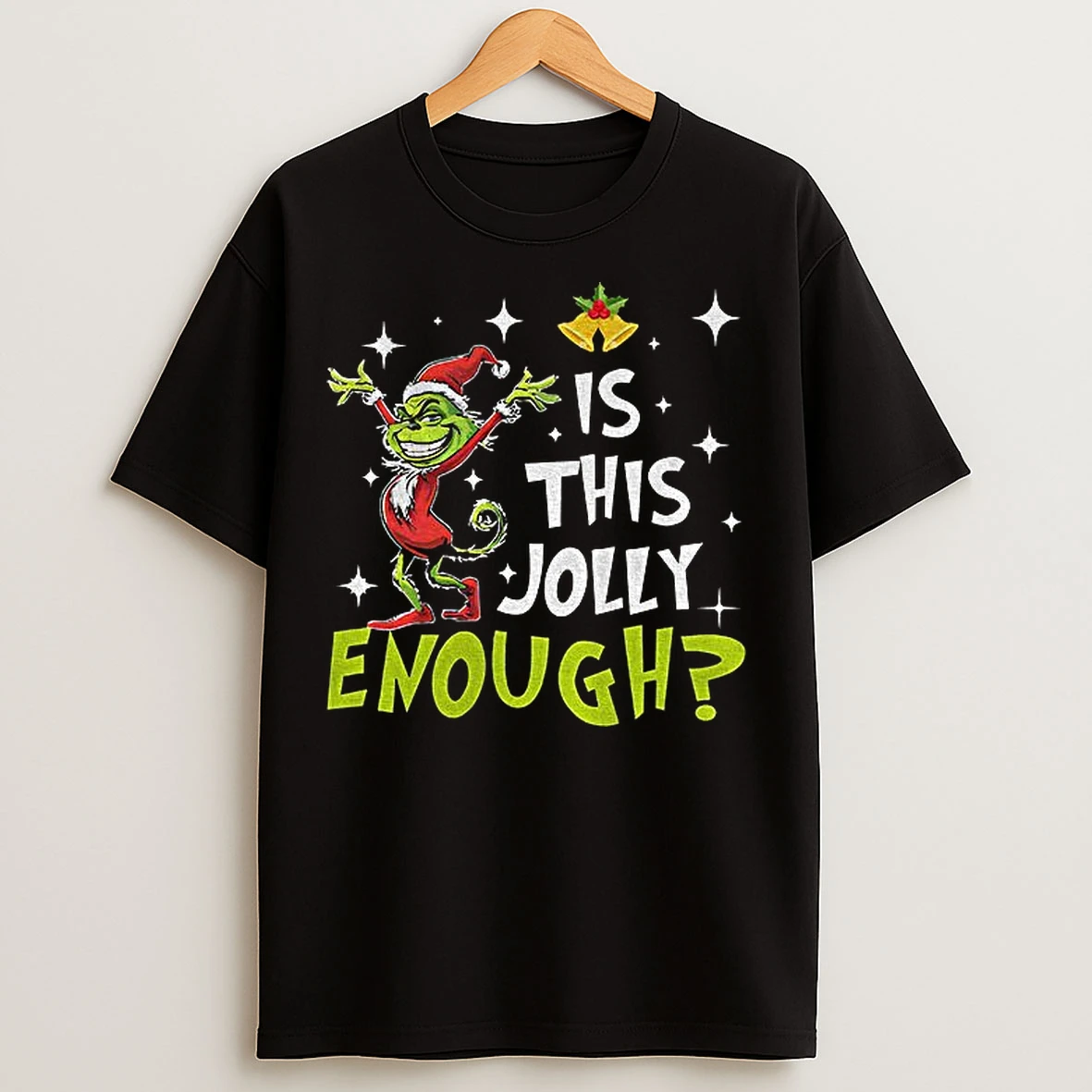 Classic Is This Jolly Enough Funny Grinch Christmas T Shirts