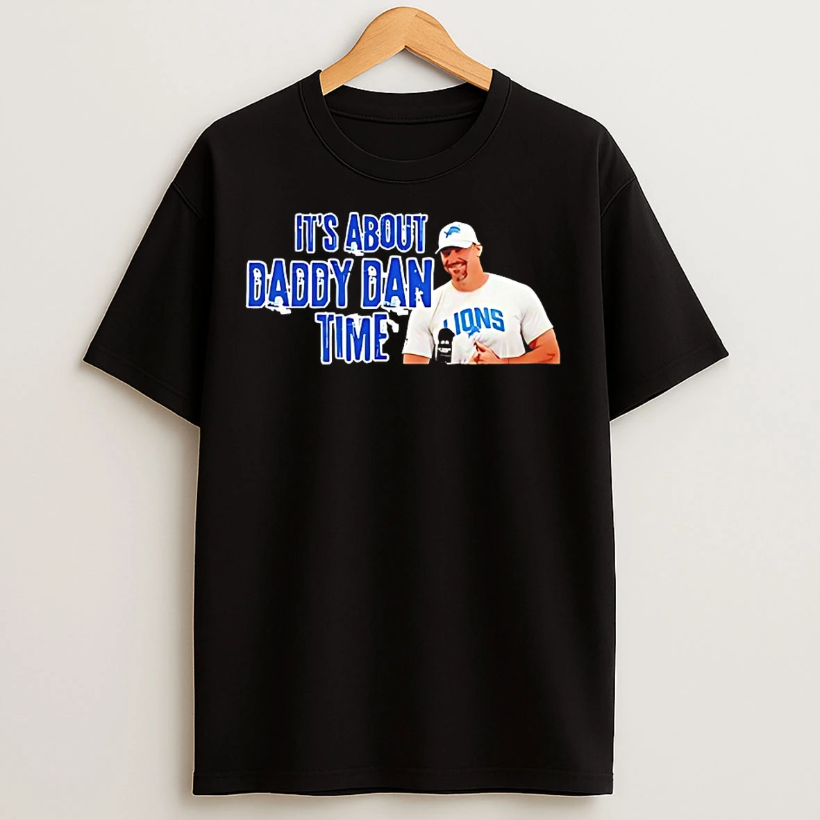 Classic Its About Daddy Dan Time T Shirts