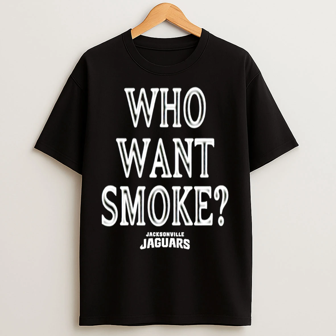 Classic Jacksonville Jaguars Who Want Smoke T Shirts