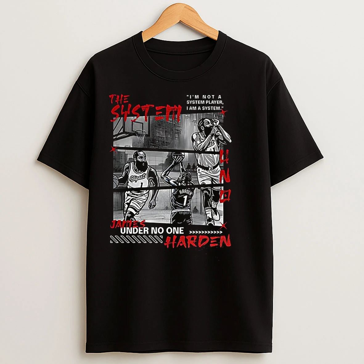 Classic James Harden The System Uno Under No One Im Not A System Player I Am A System T Shirts
