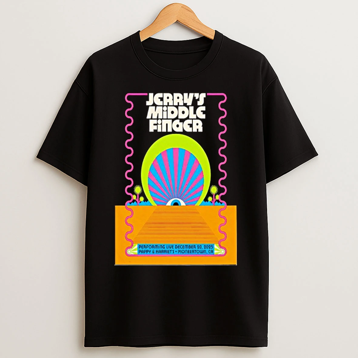 Classic Jerrys Middle Finger Dec 20th Pioneertown Ca T Shirts