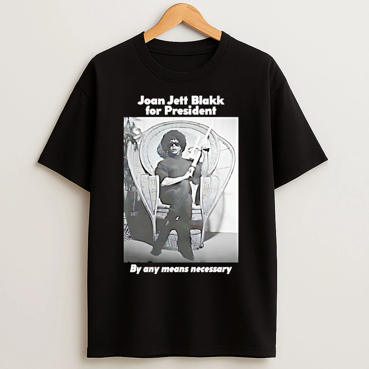 Classic Joan Jett Blakk For President By Any Means Necessary T Shirts