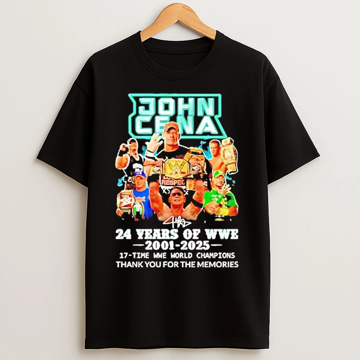 Classic John Cena 24 Years Of Wwe 2001 2025 17 Time Wwe World Champions Thank You T Shirts