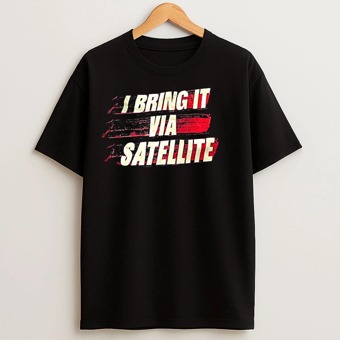 Classic John Cena I Bring It Via Satellite T Shirts