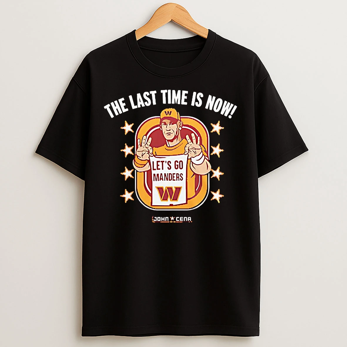 Classic John Cena The Last Time Is Now Lets Go Manders T Shirts