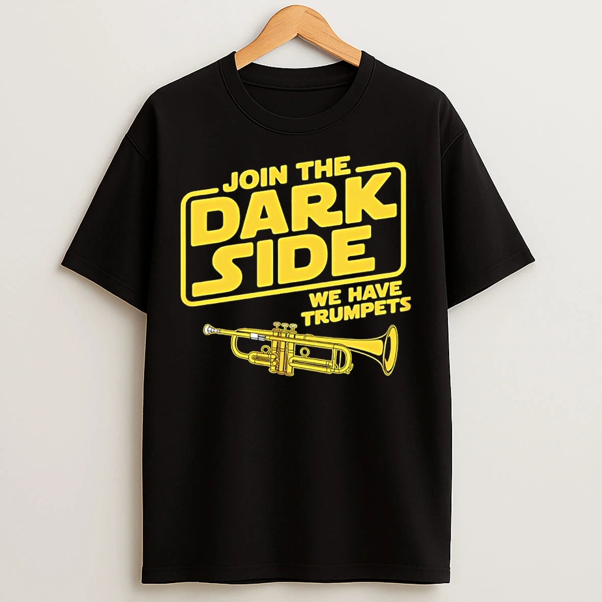 Classic Join The Dark Side We Have Trumpet Player T Shirts