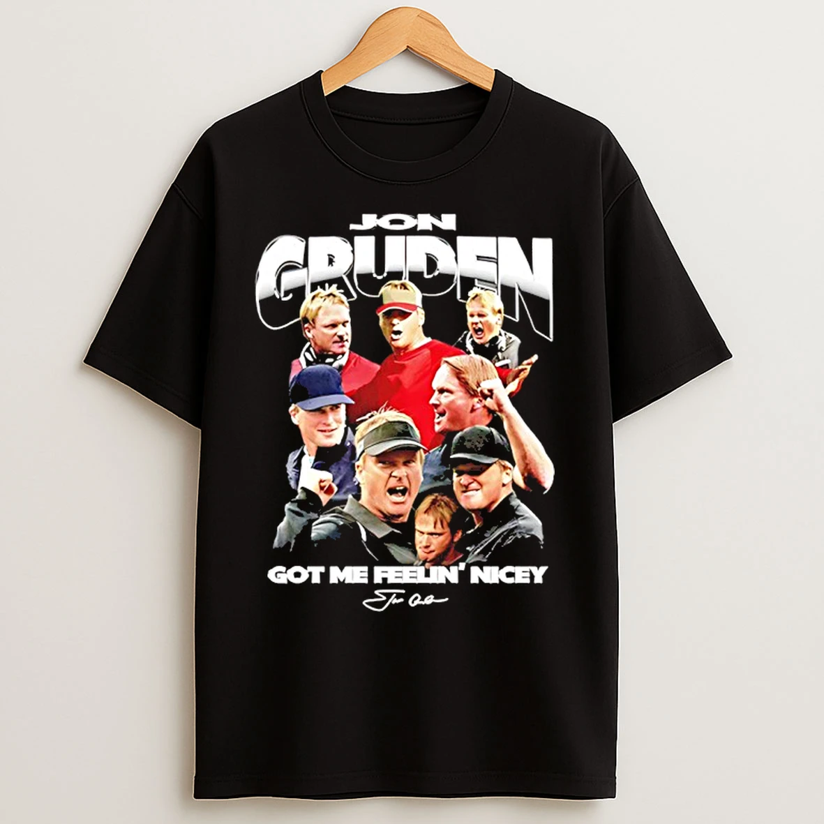Classic Jon Gruden Got Me Feelin Nicey Graphic T Shirts