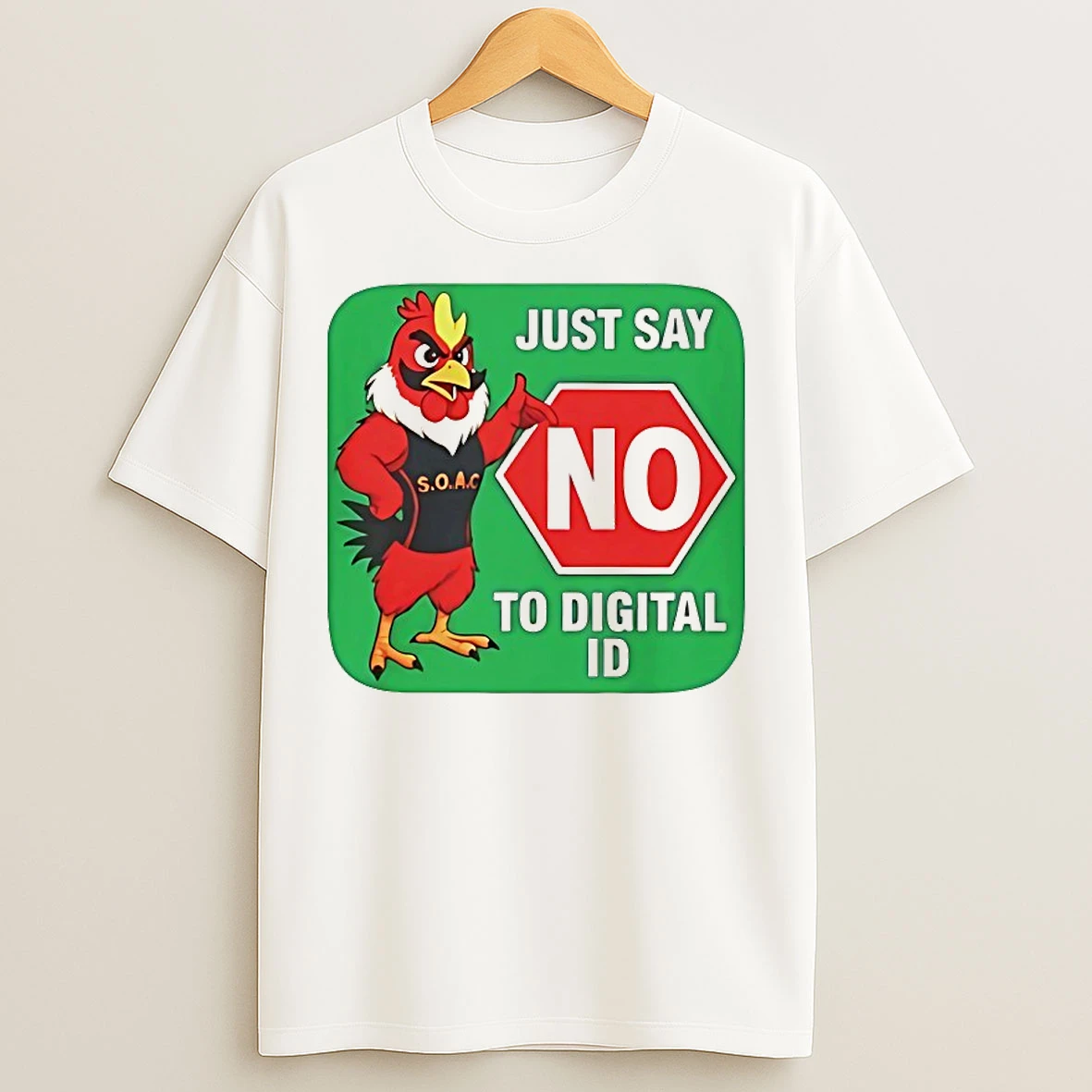 Classic Just Say No To Digital Id S O A C T Shirts