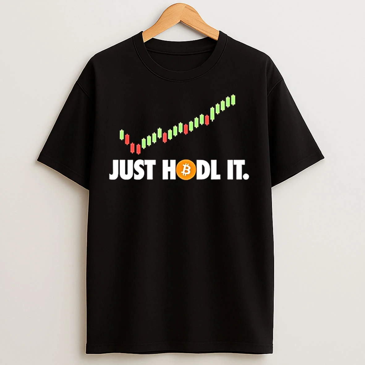 Classic Just Hodl It Btc Bitcoin Crypto Trader Miner Investor T Shirts