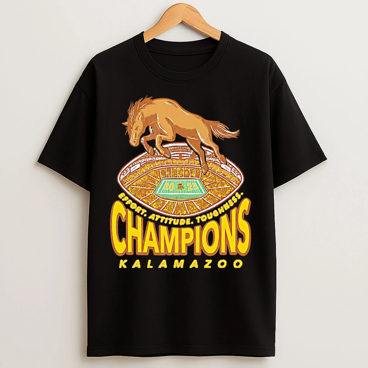 Classic Kalamazoo Champions Effort Attitude Toughness T Shirts
