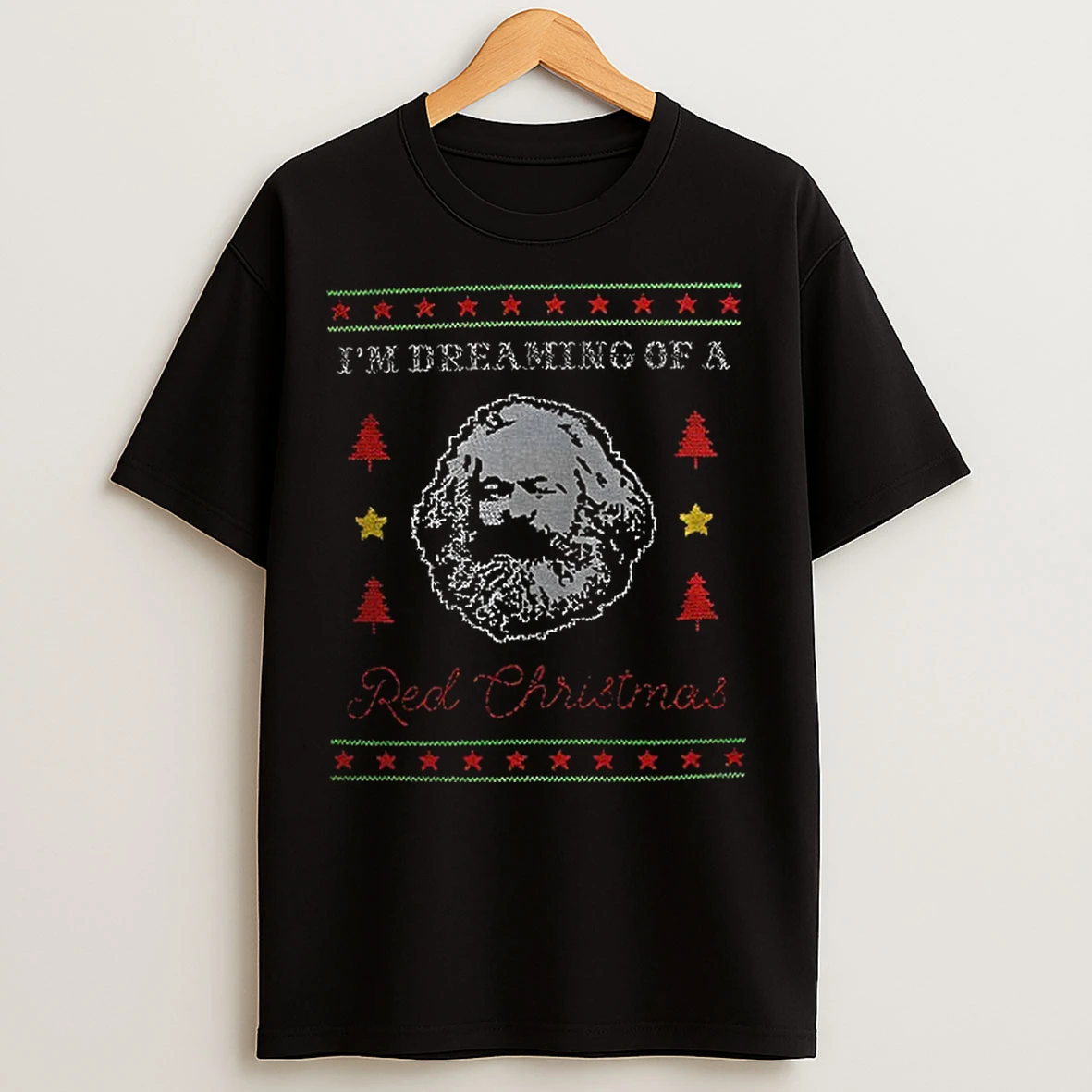 Classic Karl Marx Im Dreaming Of A Red Christmas Philosophy Ugly Christmas T Shirts