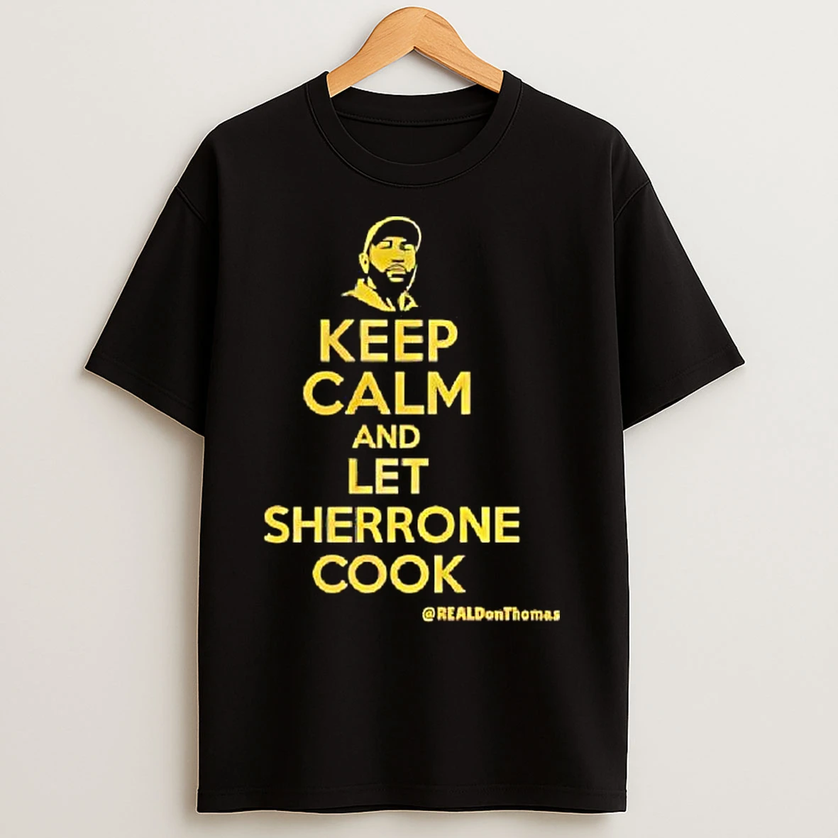 Classic Keep Calm And Let Sherrone Cook Thomas T Shirts