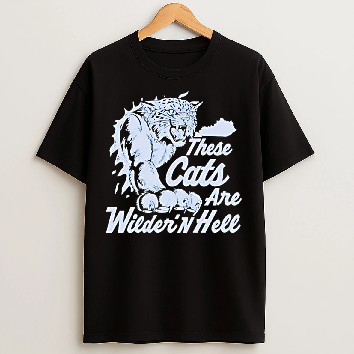Classic Kentucky Wildcats These Cats Are Wildern Hell T Shirts