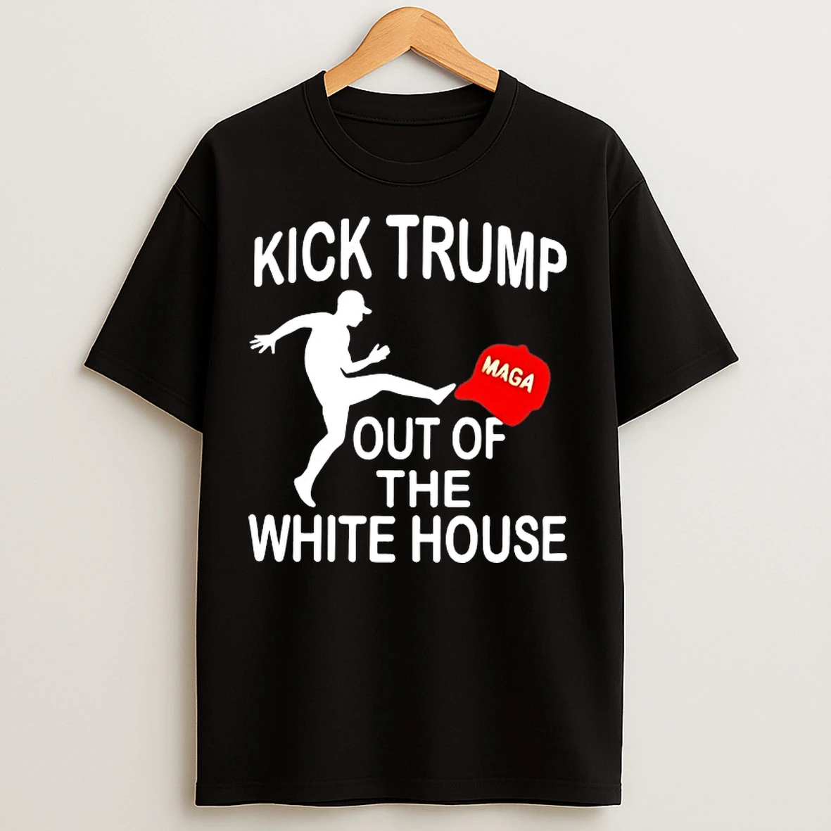 Classic Kick Trump Out Of The White House Maga T Shirts