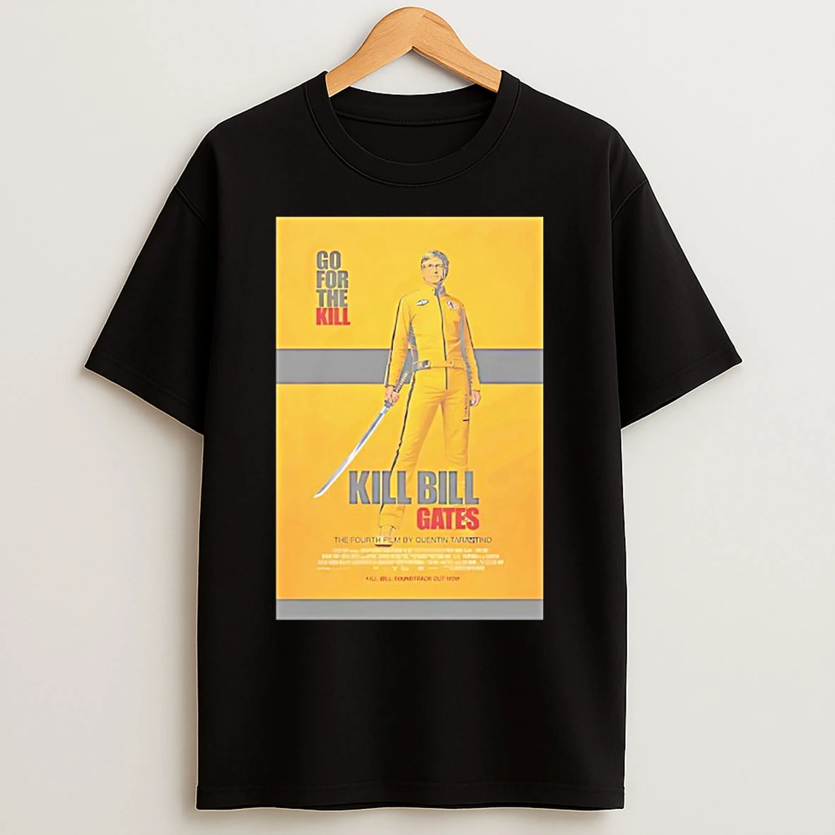 Classic Kill Bill Gates Go For The Kill Parody T Shirts