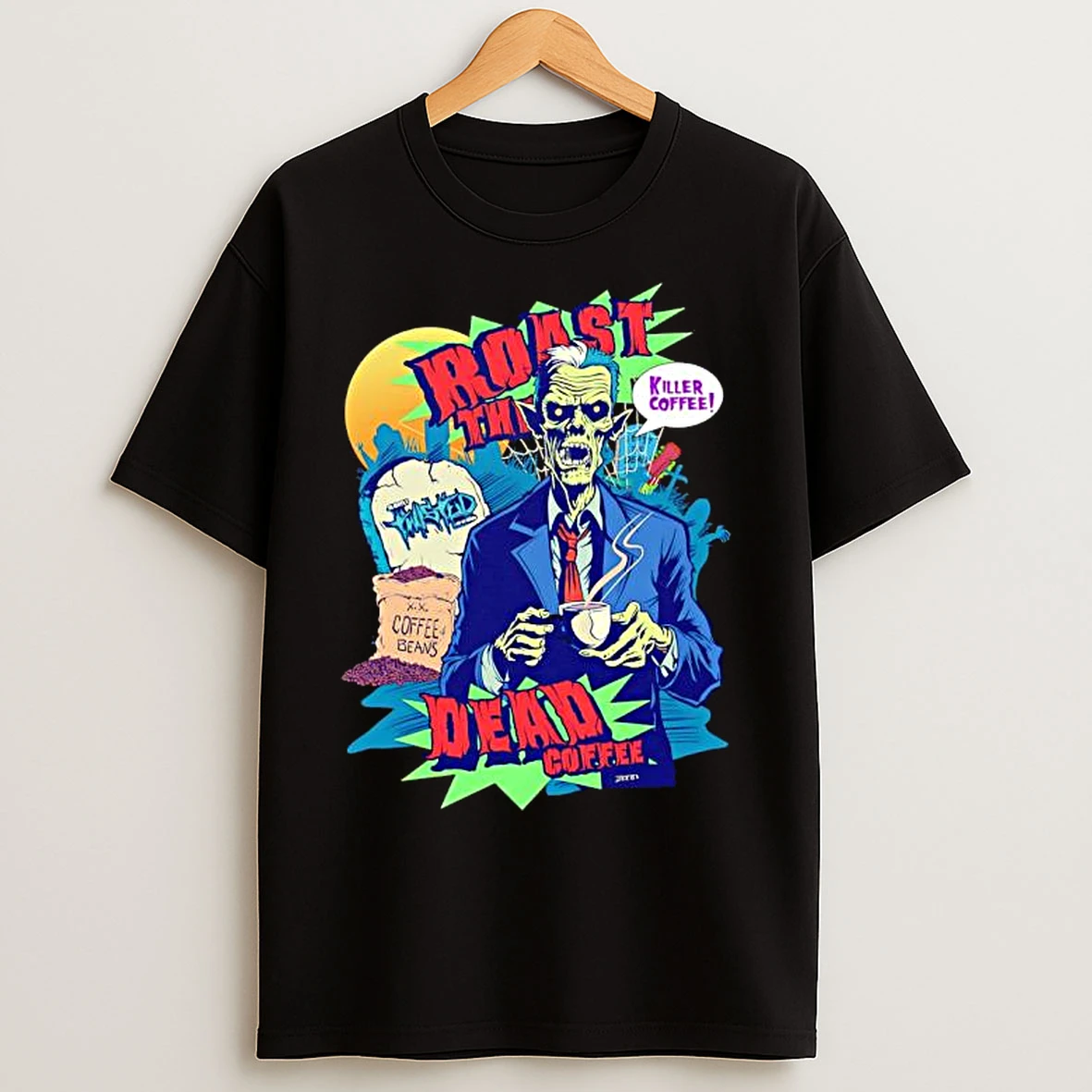 Classic Killer Coffee Roast The Dead Rise Coffee Shop T Shirts