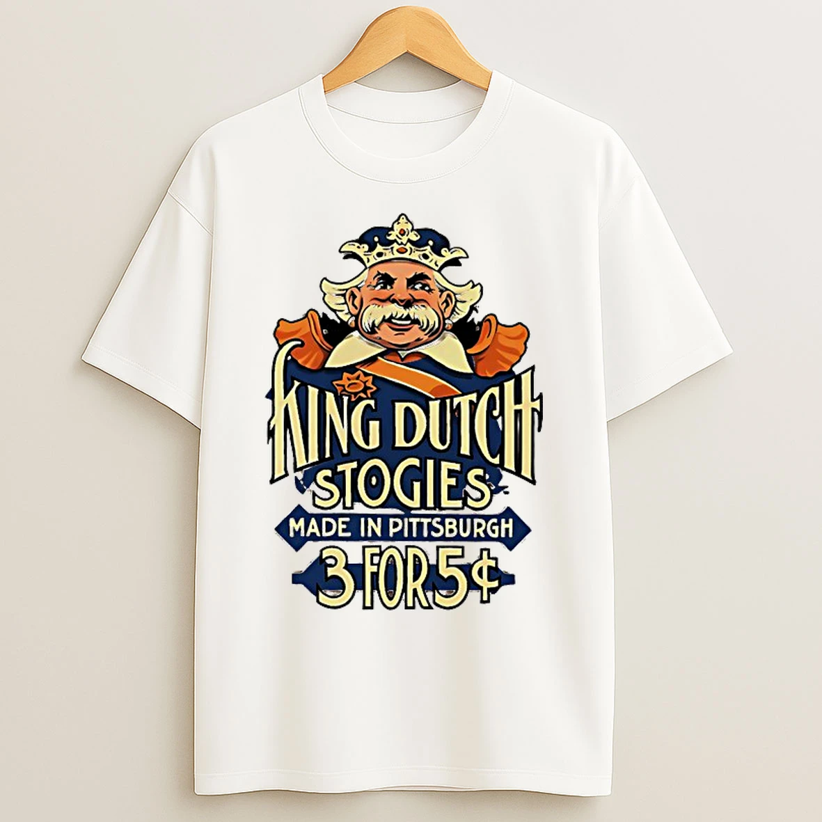 Classic King Dutch Stogies Made In Pittsburgh T Shirts