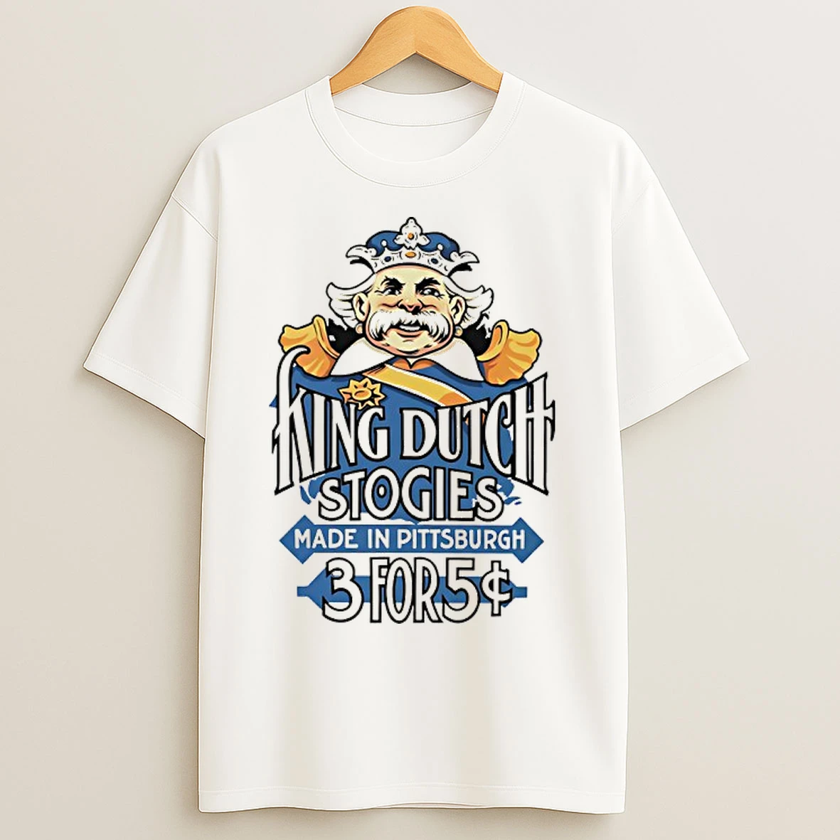 Classic King Dutch Stogies Made In Pittsburgh 3 For 5 T Shirts