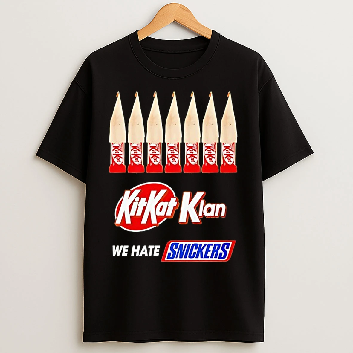 Classic Kit Kat Klan We Hate Snickers T Shirts