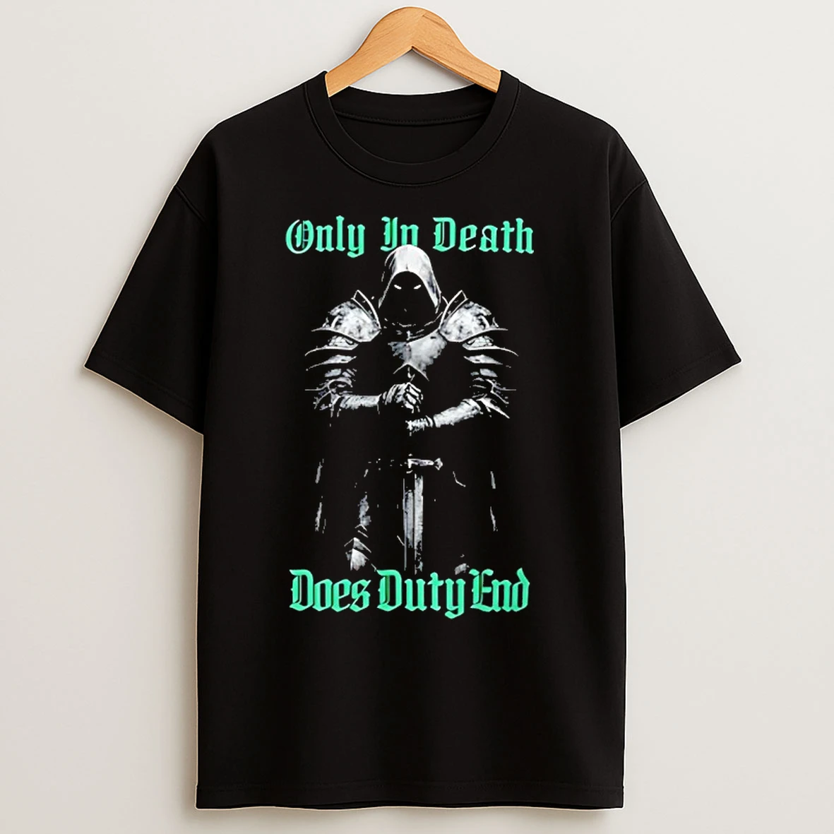 Classic Knight Only In Death Does Duty End T Shirts
