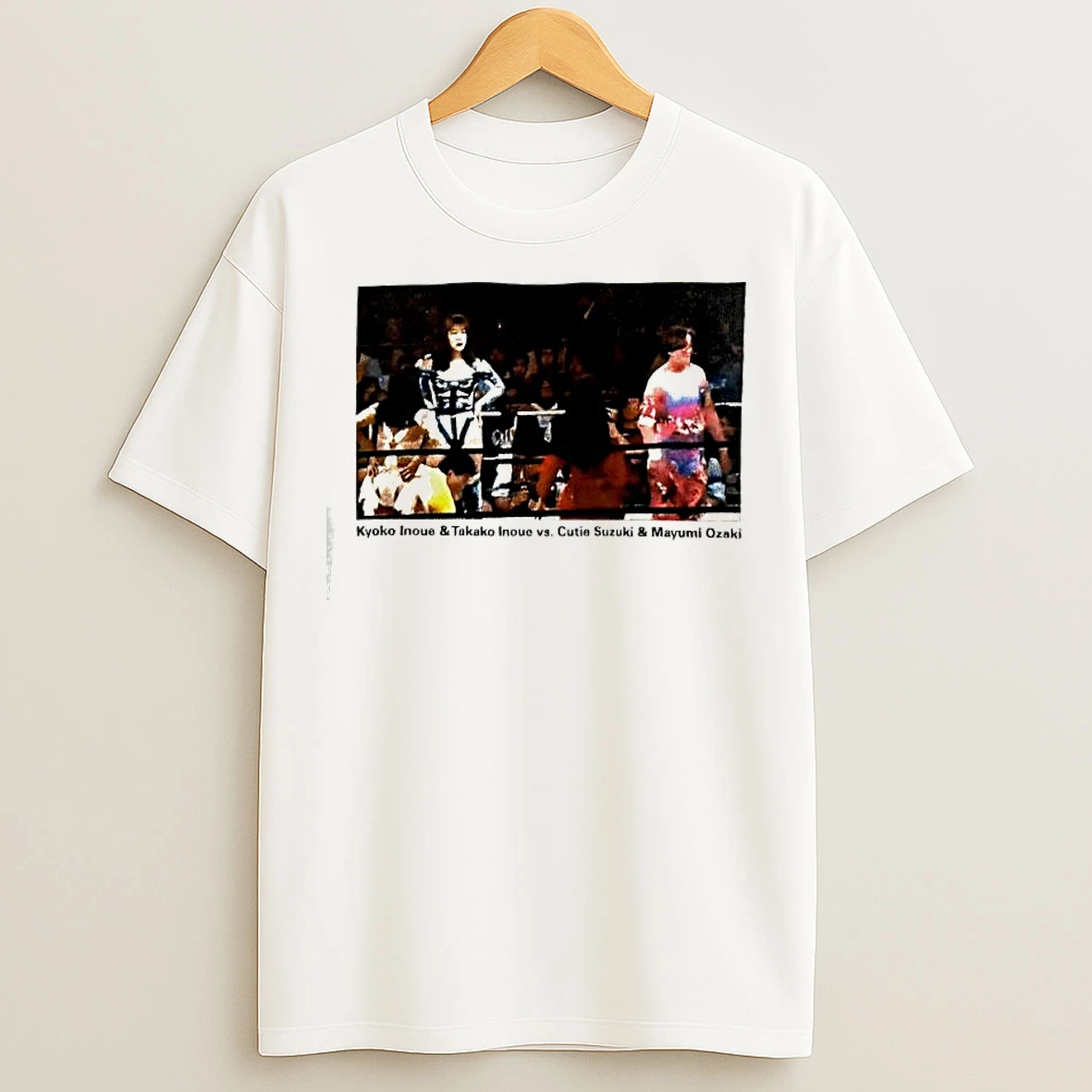 Classic Kyoko Inoue Takako Inoue Vs Cutie Suzuki Mayumi Ozaki Wrestling Match T Shirts