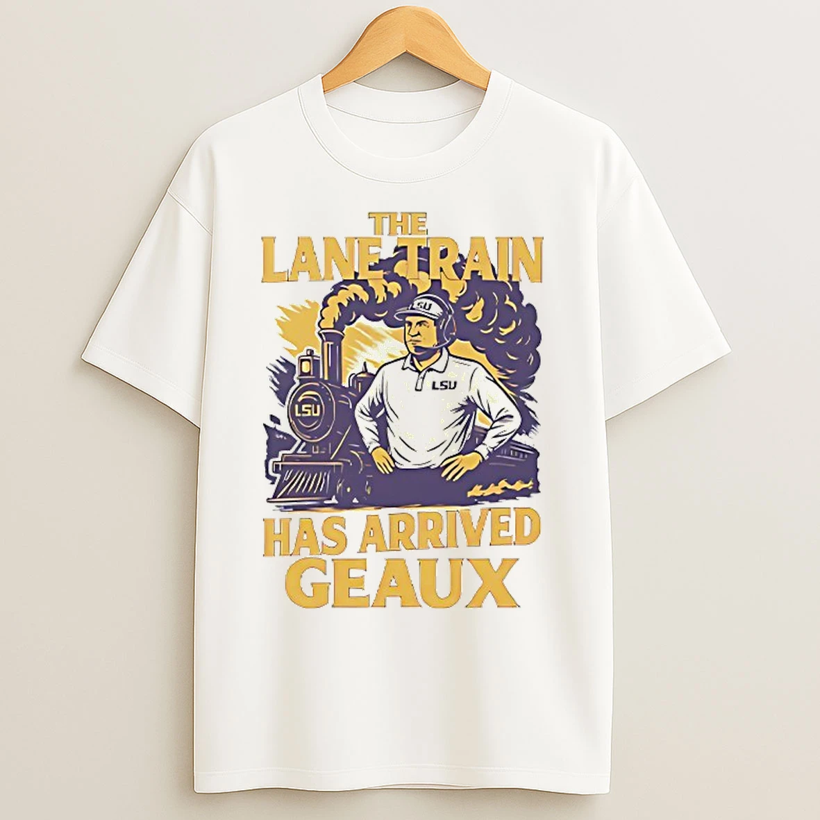 Classic Lane Kiffin The Lane Train Has Arrived Geaux T Shirts