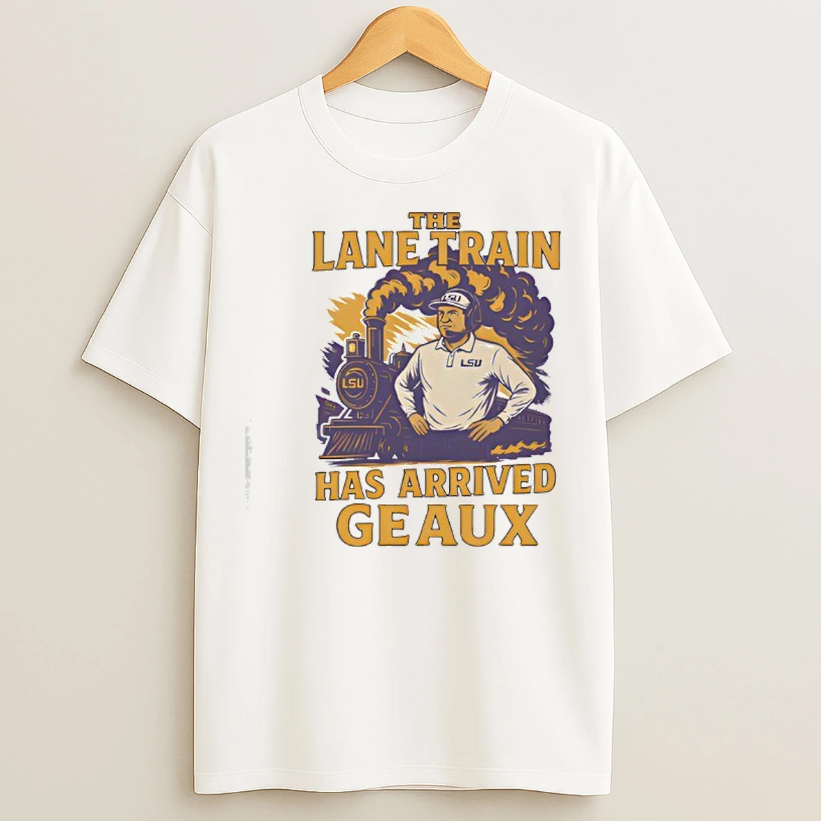 Classic Lane Kiffinn The Lane Train Has Arrived Geaux T Shirts