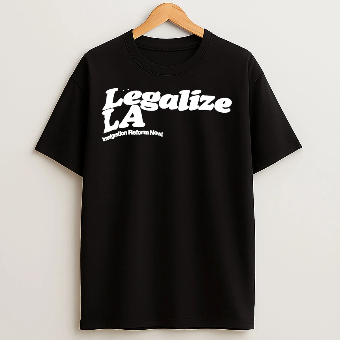 Classic Legalize L A Immigration Reform Now T Shirts