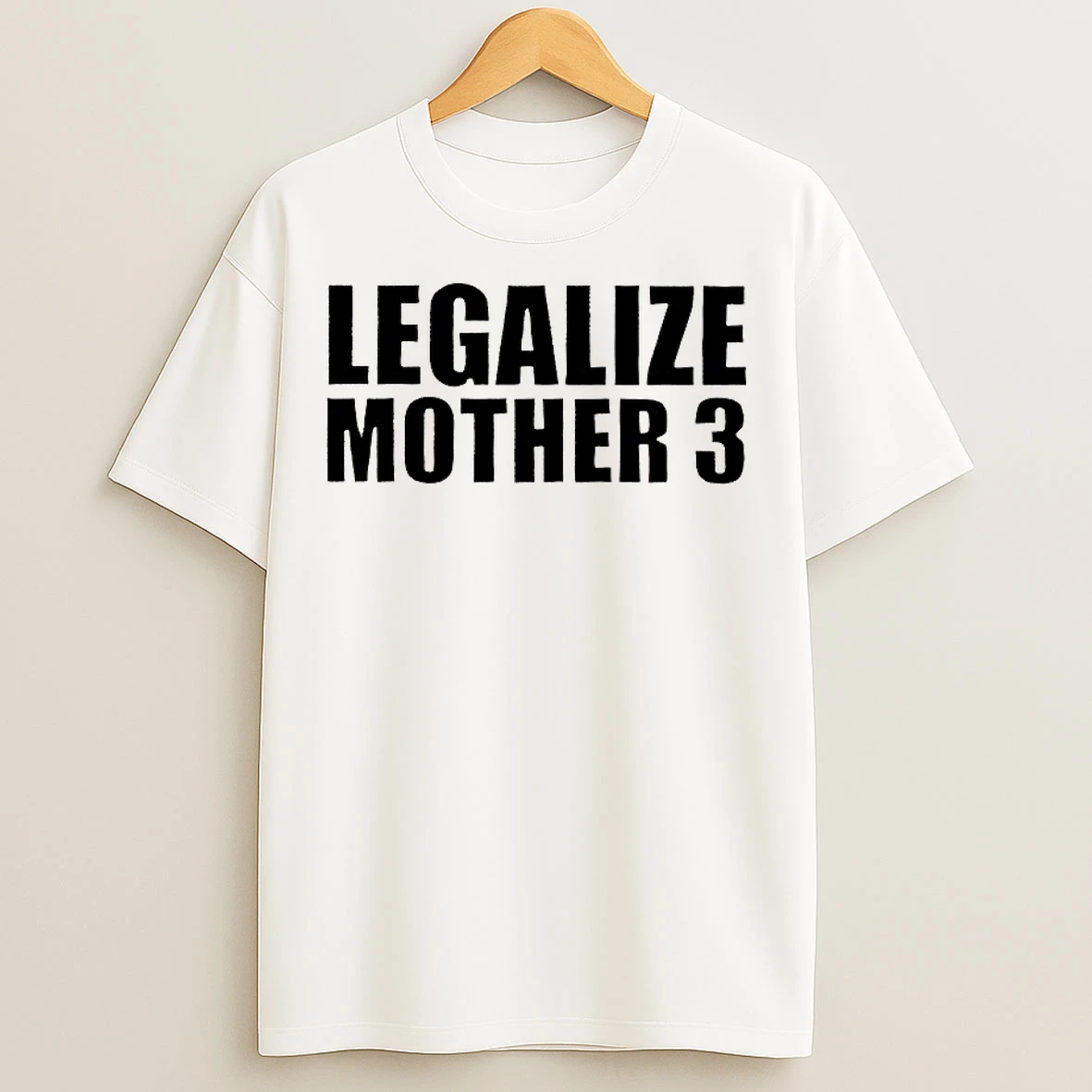 Classic Legalize Mother 3 T Shirts