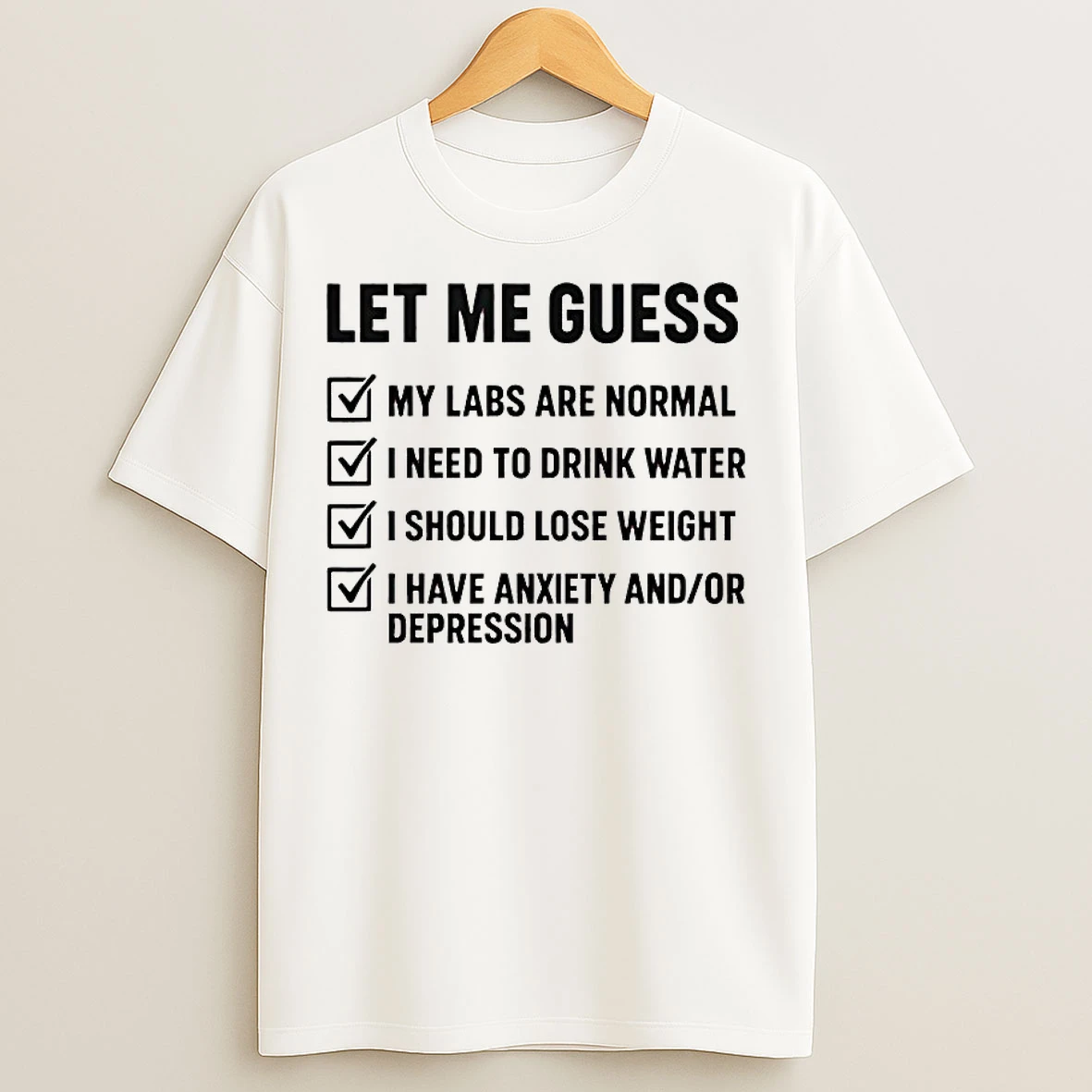Classic Let Me Guess Labs Are Normal T Shirts