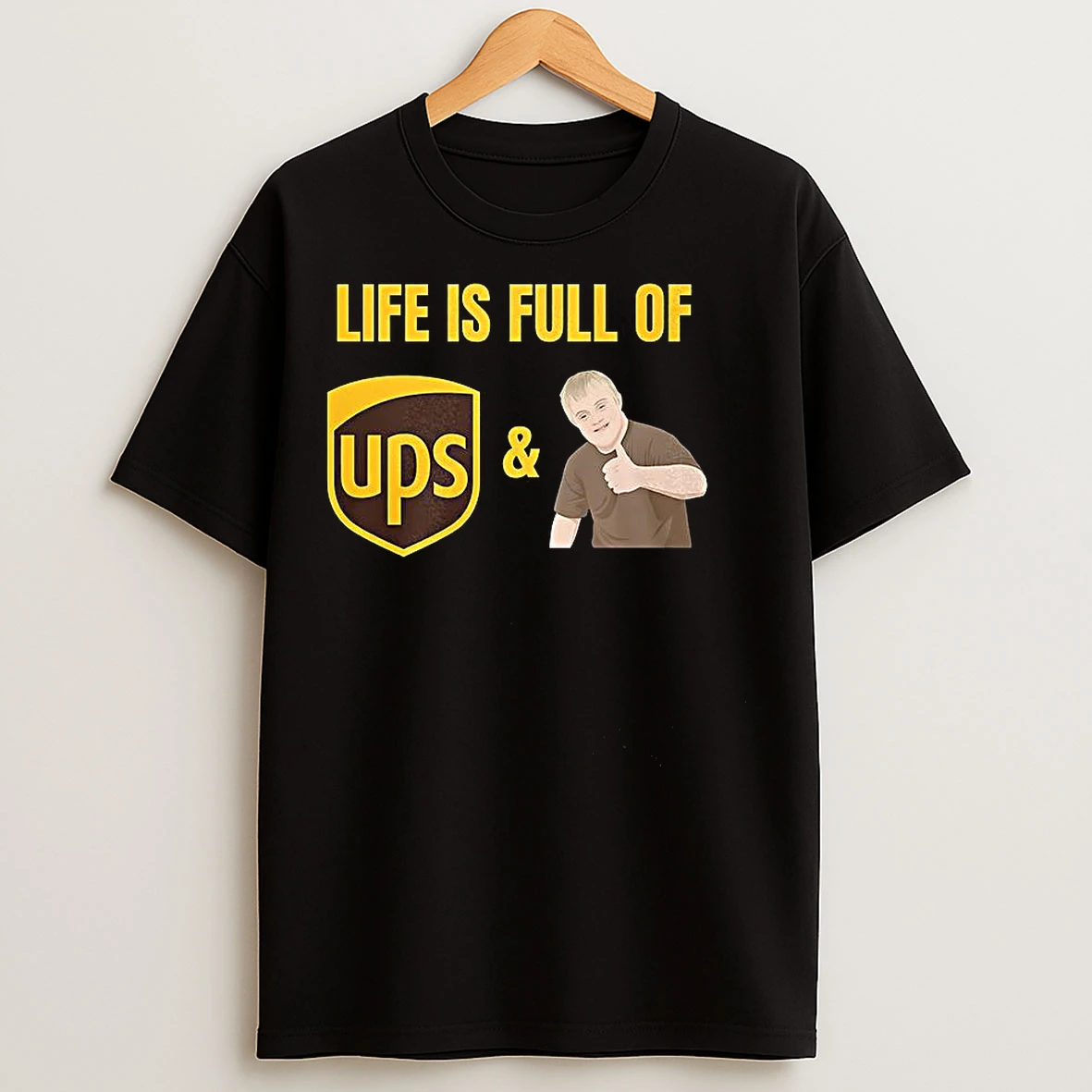 Classic Life Is Full Of Ups And Downs T Shirts