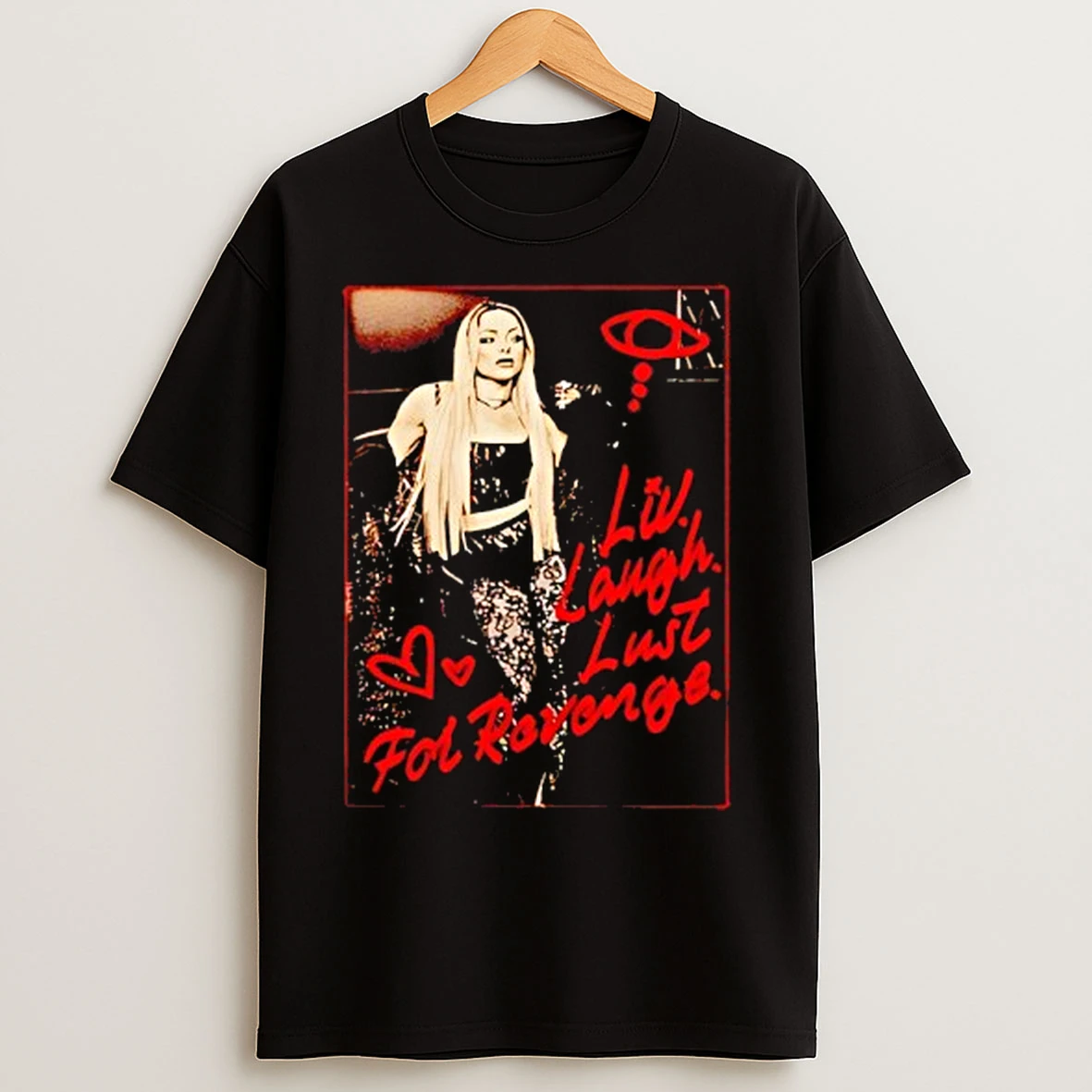 Classic Liv Morgan Liv Laugh Lust For Revenge T Shirts