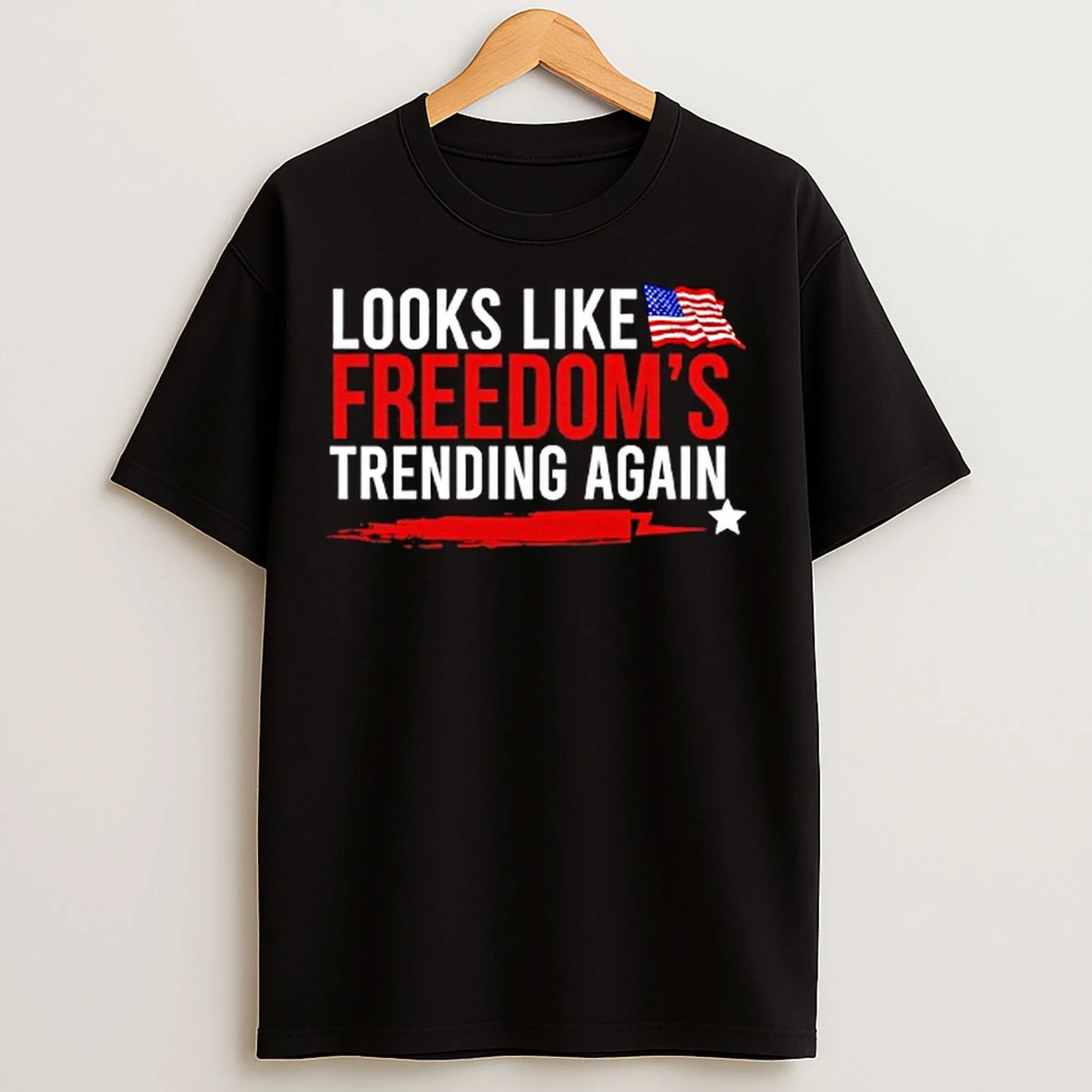 Classic Looks Like Freedom Trending Again T Shirts