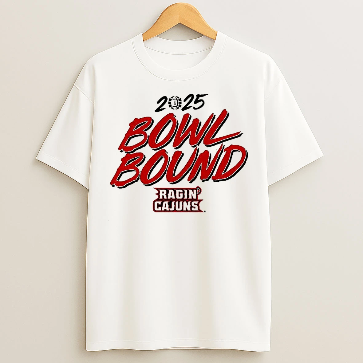 Classic Louisiana Ragin Cajuns 2025 Bowl Bound T Shirts