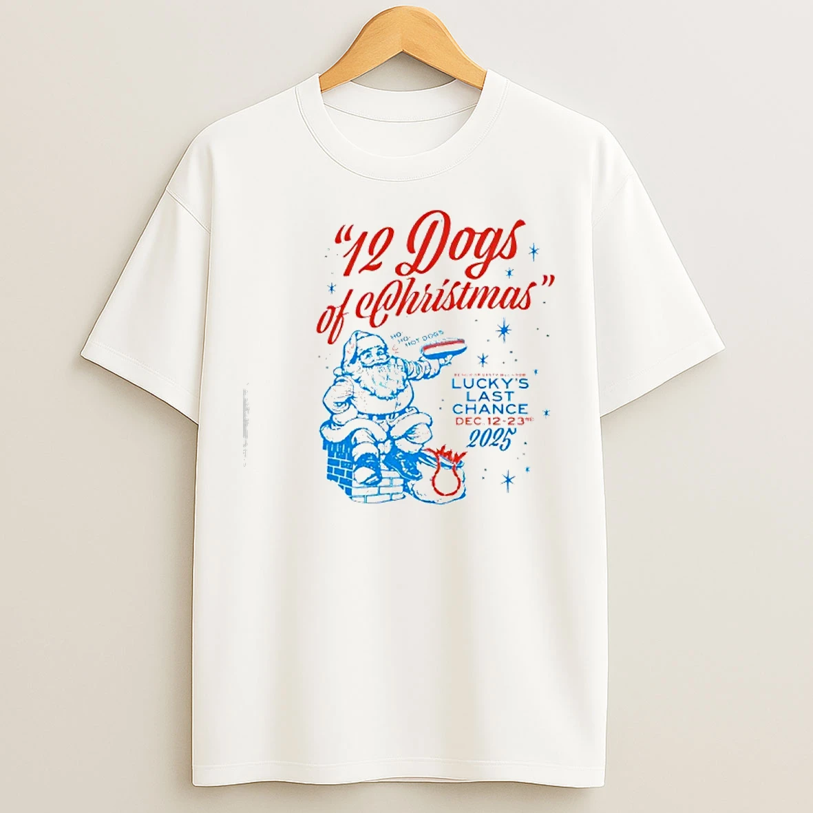 Classic Luckys Last Chance Dec 12 23 2025 12 Dogs Of Christmas T Shirts