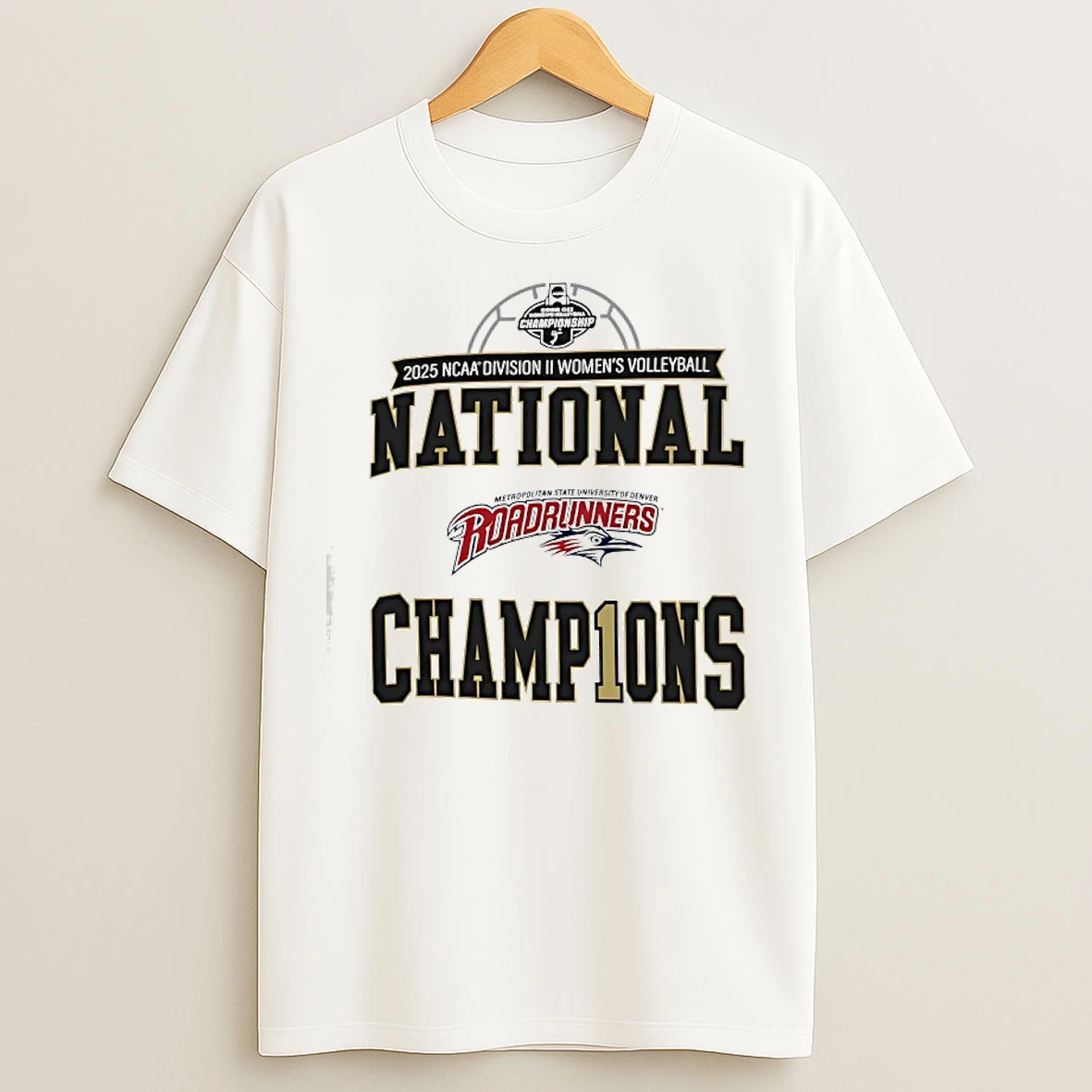 Classic Msu Denver Ncaa Division Ii Womens Volleyball Championship 2025 T Shirts